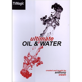 Ultimate Oil and Water by Anthony Owen