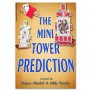 The Mini Tower Prediction