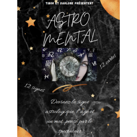 ASTRO MENTAL Tibor et Darlone