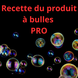Recette du produit à bulles
