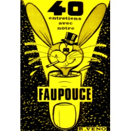 40 Entretiens avec notre Faux Pouce (Livre)